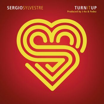 Sergio Sylvestre Turn It Up