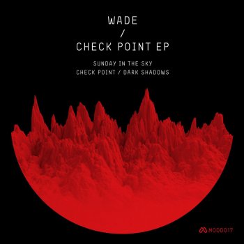 Wade Check Point