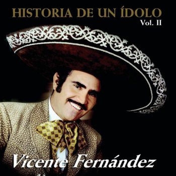 Vicente Fernández Amor Eterno