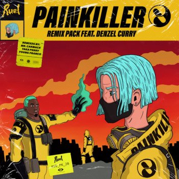 Ruel Painkiller (feat. Denzel Curry) [Young Franco Remix]