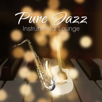 Relaxing Instrumental Jazz Ensemble Day and Night