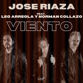 Jose Riaza feat. Leo Arreola & Norman Collazo Viento