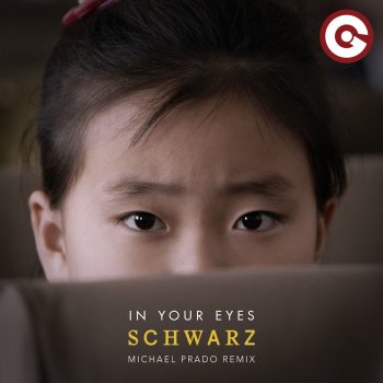 Schwarz In Your Eyes (Michael Prado Remix)