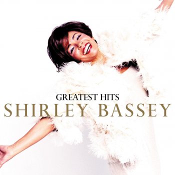 Shirley Bassey (Where Do I Begin) Love Story - 2000 Remastered Version
