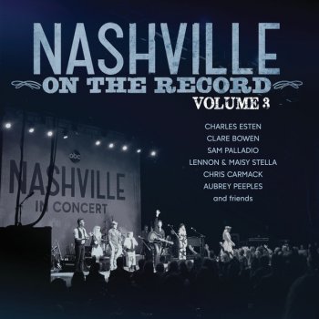 Nashville Cast feat. Chris Carmack Being Alone - Live In The USA / 2015