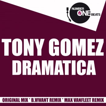 Tony Gomez Dramatica - Max Vanfleet Remix