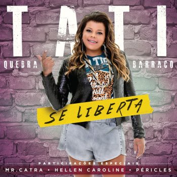 Tati Quebra Barraco feat. Péricles De Alma Limpa