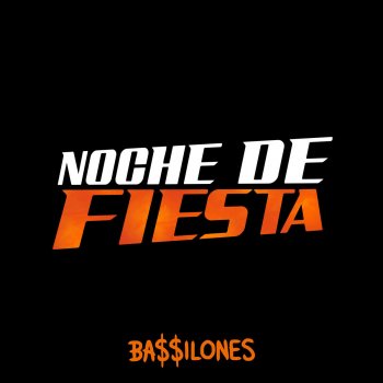 Ba$$ilones Noche de Fiesta