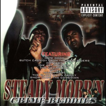 Steady Mobb'n Call It What You Want (Rmx)