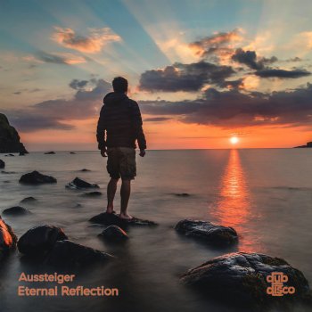 Aussteiger Eternal Reflection