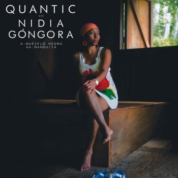 Quantic feat. Nidia Gongora Muévelo Negro