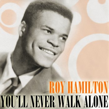 Roy Hamilton You'll Never Walk Alone
