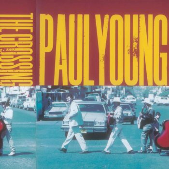 Paul Young Won't Look Back