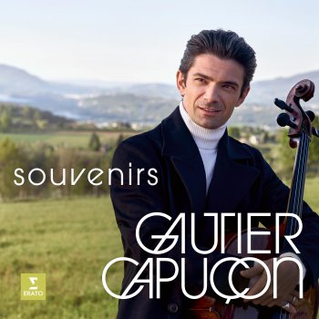 Gabriel Fauré feat. Gautier Capuçon & Michel Dalberto Fauré: Sicilienne, Op. 78