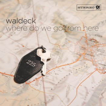 Waldeck feat. Joy Malcolm Where Do We Go from Here?