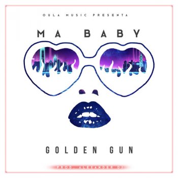 Golden Gun Ma Baby