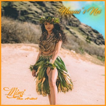 Mimi Hawai’i Nei