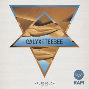 Calyx & TeeBee feat. Kemo Pure Gold (Wilkinson Remix)
