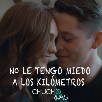Chucho Rivas No Le Tengo Miedo a los Kilómetros