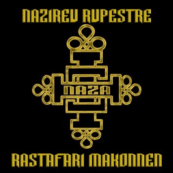 Nazireu Rupestre Rastafari Makonnen