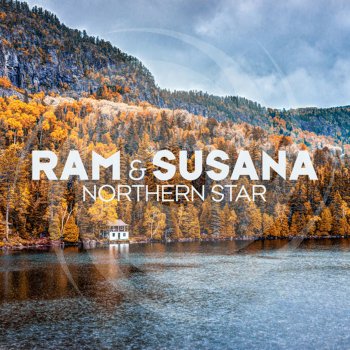RAM feat. Susana Northern Star (Extended Mix)