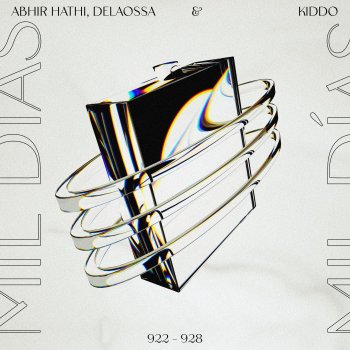 Abhir Hathi feat. Delaossa & KIDDO Mil Días