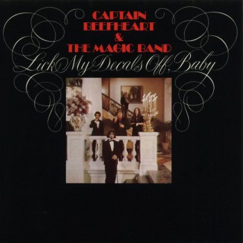 Captain Beefheart & His Magic Band The Clouds Are Full Of Wine [Not Whiskey Or Rye]