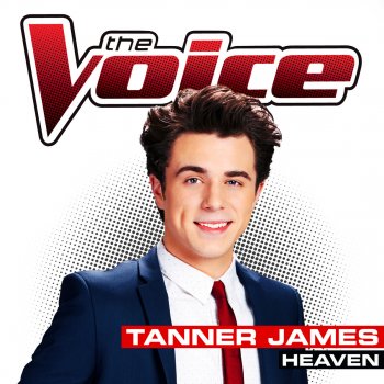 Tanner James Heaven - The Voice Performance