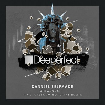 Danniel Selfmade Origenes (Stefano Noferini Remix)
