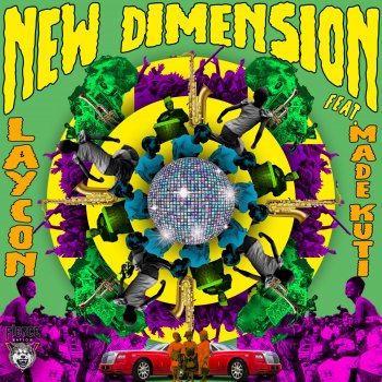 LAYCON feat. Made Kuti New Dimension