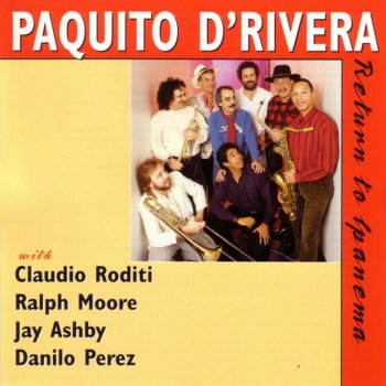 Paquito D'Rivera Pra Dizer Adeus