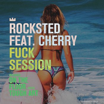 Rocksted feat. Cherry F**k Session (feat. Cherry)