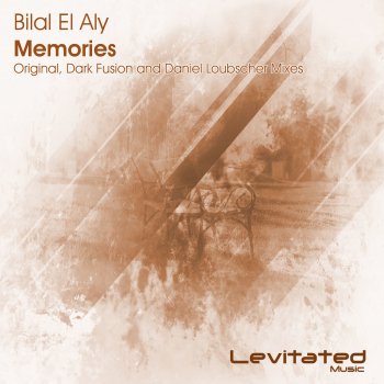 Bilal El Aly Memories - Dark Fusion Remix
