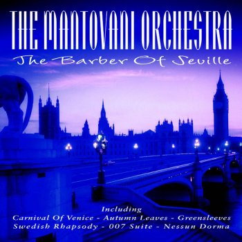 The Mantovani Orchestra Medley: Jerusalem/Chariots Of Fire