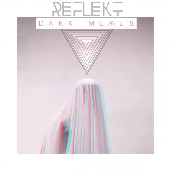 Reflekt Love Is What You're Waiting For