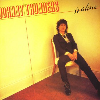 Johnny Thunders You Can't Put Your Arms Round a Memory