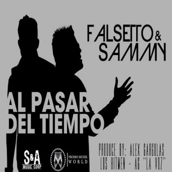 Falsetto & Sammy Al Pasar Del Tiempo