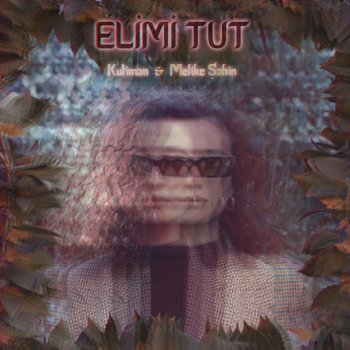 Kutiman feat. Melike Şahin Elimi Tut - Karaoke Version