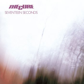 The Cure Seventeen Seconds (live)
