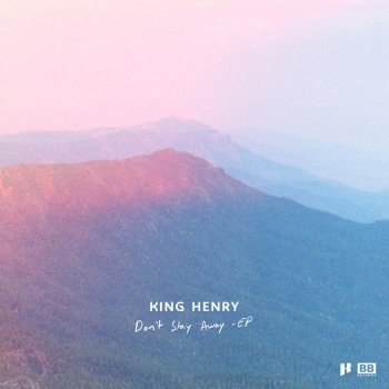 King Henry feat. Naations Don't Stay Away