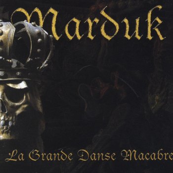 Marduk Bonds of Unholy Matrimony