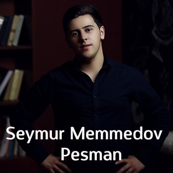 Seymur Memmedov Yarim