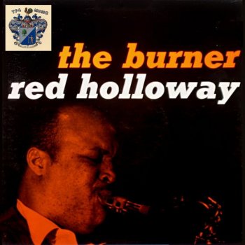 Red Holloway The Burner