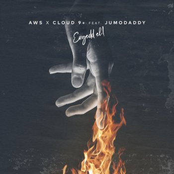 Cloud 9+ feat. AWS & JumoDaddy Engedd el