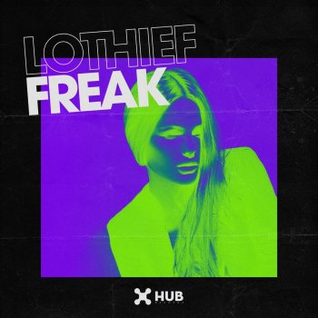 LOthief Freak