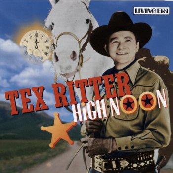 Tex Ritter Rock and Rye