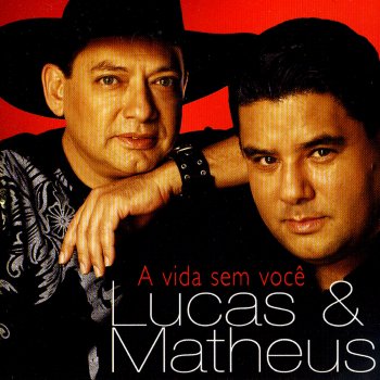 Lucas & Matheus Te Amando Em Segredo (oi, Oi)