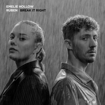 Emelie Hollow feat. Ruben Break It Right