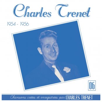 Charles Trenet Les chansons de la nuit (Remasterisé en 2017)