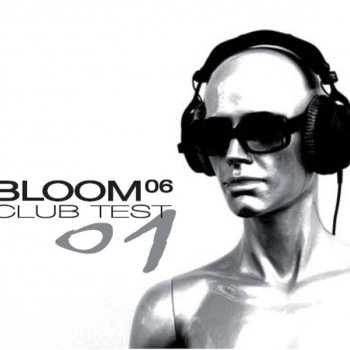 Bloom 06 Being Not Like You (Elektro Pop Remix)